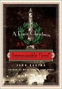 Immoveable Feast: A Paris Christmas