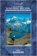 Tour of the Jungfrau Region