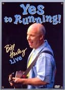 Bill Harley: Yes to Running - Bill Harley Live