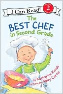 Best Chef in Second Grade (I Can Read Series by Katharine Kenah: Book Cover