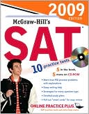 McGraw-Hill's SAT with CD-ROM, 2009 Edition