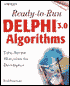 Ready-to-Run Delphi 3.0 Algorithms: Time-Saving Blueprints for Developers