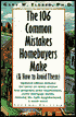 The 106 Common Mistakes Homebuyers Make (& How to Avoid Them)