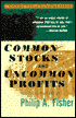 Common Stocks and Uncommon Profits and Other Writings