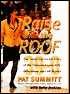 Raise the Roof: The Inspiring inside Story of the Tennessee Lady Vols' Undefeated 1997-98 Season