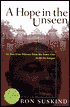 Hope in the Unseen: An American Odyssey From the Inner City to the Ivy League