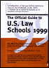 The Official Guide to U.S. Law Schools 1999: From the Producers of the LSAT