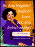 Dr. Ana Nogales' Book of Love, Sex and Relationships: A Guide for Latino Couples