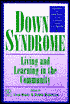 Down Syndrome: Living and Learning in the Community