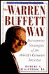 The Warren Buffett Way: Investment Strategies of the World's Greatest Investor