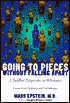 Going to Pieces without Falling Apart: A Buddhist Perspective on Wholeness