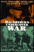 MacArthur's Undercover War: Spies, Saboteurs, Guerrillas, and Secret Missions