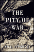 The Pity of War: Explaining World War I