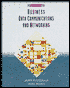 Business Data Communications and Networking