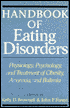 Handbook of Eating Disorders: Physiology, Psychology and Treatment