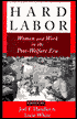 Hard Labor: Women and Work in the Post-Welfare Era