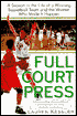 Full Court Press: Season Life Winning Basketball Team Women Who Made It Happen