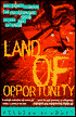 Land of Opportunity: One Family's Quest for the American Dream in the Age of Crack