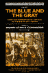 The Blue and the Gray: From the Nomination of Lincoln to the Eve of Gettysburg