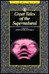 Great Tales of the Supernatural