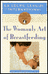 The Womanly Art of Breastfeeding