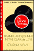 Three Plays by Terrence McNally: The Lisbon Traviata/Frankie and Johnny in the Clair de Lune/It's Only a Play