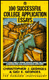 100 Successful College Application Essays