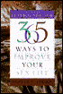 365 Ways to Improve Your Sex Life: From the Files of the Playboy Advisor