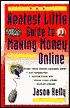 Neatest Little Guide to Making Money Online