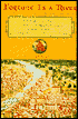 Fortune Is a River: Leonardo da Vinci and Niccolo Machiavelli's Magnificent Dream to Change the Course of Florentine History