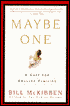 Maybe One: A Case for Smaller Families