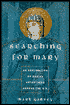 Searching for Mary: An Exploration of Marian Apparitions Across the U.S.