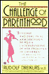 The Challenge of Parenthood