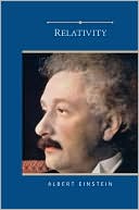 Relativity: The Special and the General Theory (Barnes & Noble Edition)