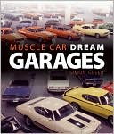 Muscle Car Dream Garages