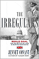 The Irregulars: Roald Dahl and the British Spy Ring in Wartime Washington