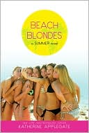 Beach Blondes by Katherine Applegate: Book Cover