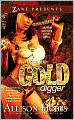 Bona Fide Gold Digger
