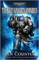 Grey Knights: The Omnibus