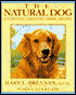 The Natural Dog: A Complete Guide for Caring Owners