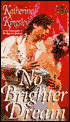 No Brighter Dream