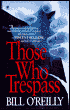 Those Who Trespass: A Novel of Television and Murder
