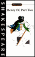 Henry IV, Part Two (Signet Classic Shakespeare Series)