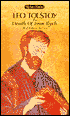 The Death of Ivan Ilych and Other Stories: Family Happiness; the Kreutzer Sonata; Master and Man