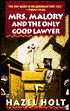 Mrs. Malory and the Only Good Lawyer (Mrs. Malory Series #8)
