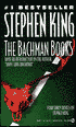 Bachman Books: Four Early Novels by Stephen King