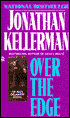 Over the Edge (Alex Delaware Series #3)