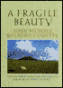A Fragile Beauty: John Nichols' Milagro Country