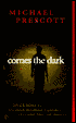 Comes the Dark
