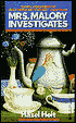 Mrs. Malory Investigates (Mrs. Malory Series #1)